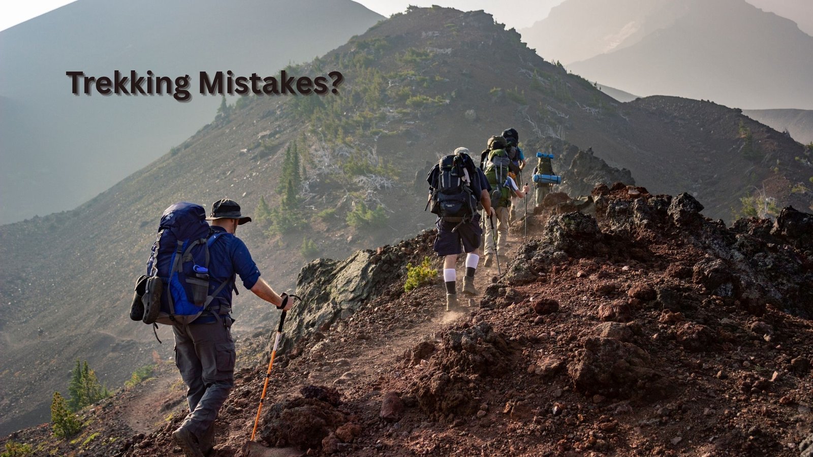 Trekking Mistakes