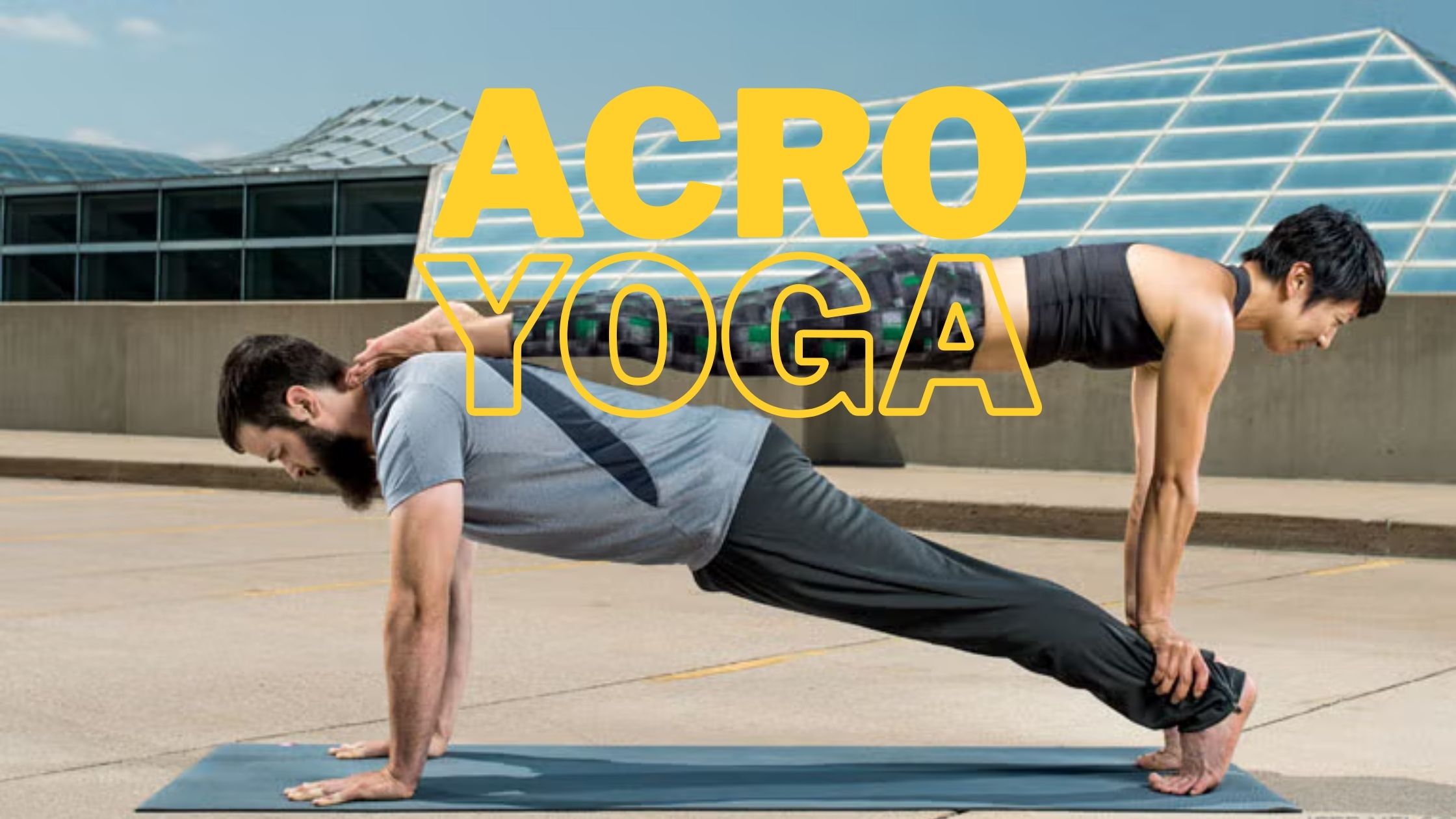 ACRo Yoga