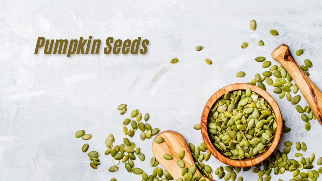 Benefits of Pumpkin Seeds