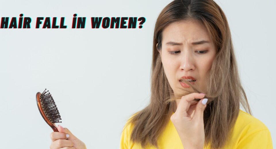 Hair Fall in Women