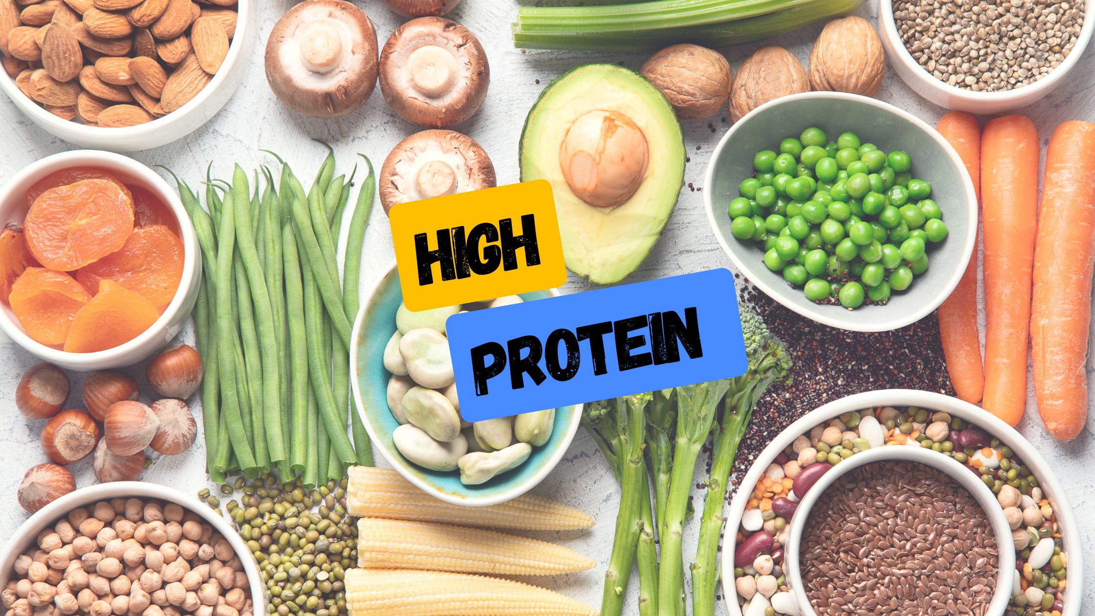 High-Protein Plant Foods