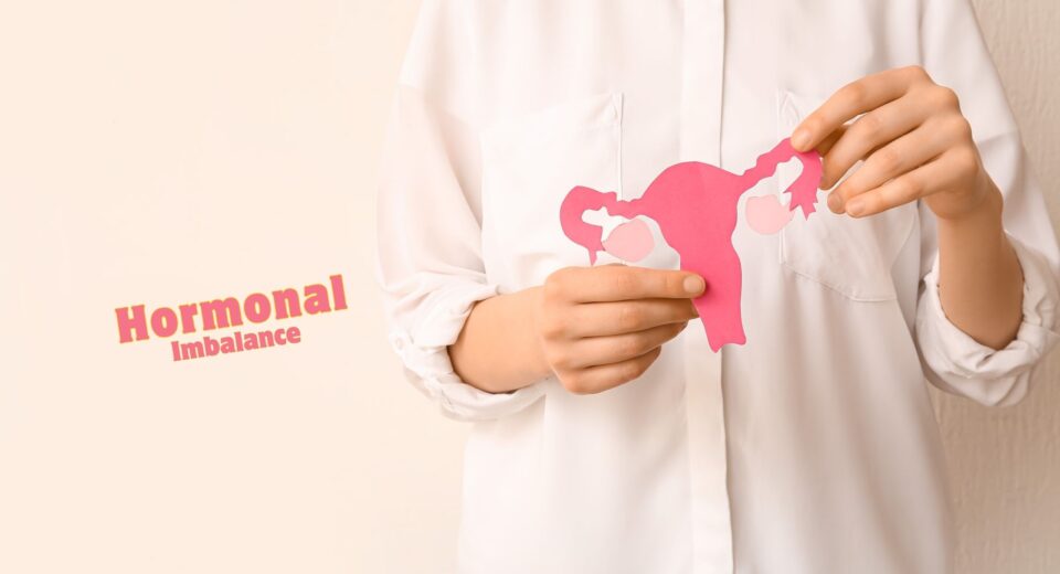 Hormonal Imbalance