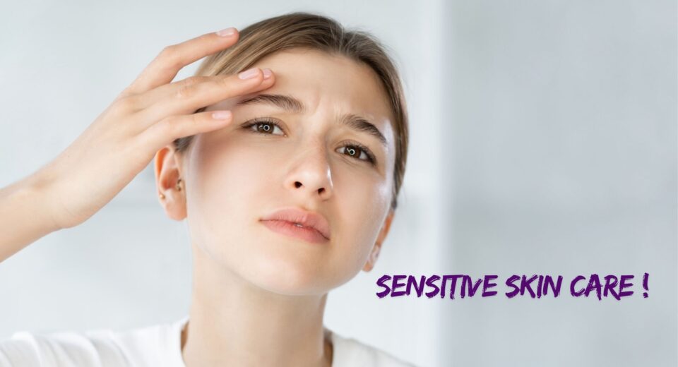 sensitive skin care