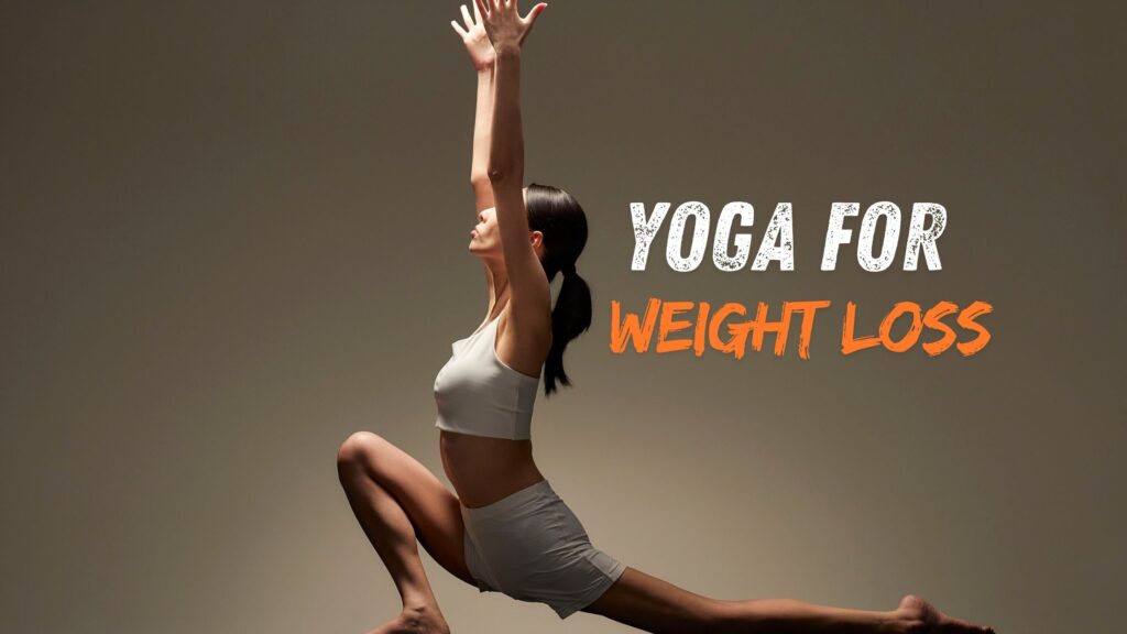 yoga for weight loss