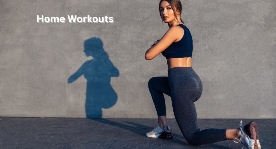Home Workouts