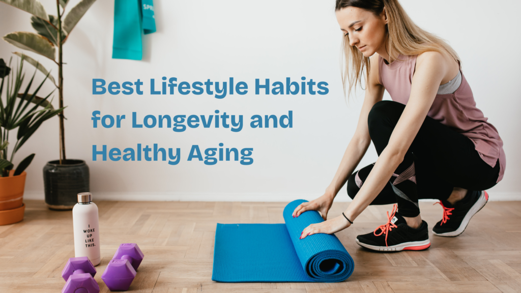 Best Lifestyle Habits for